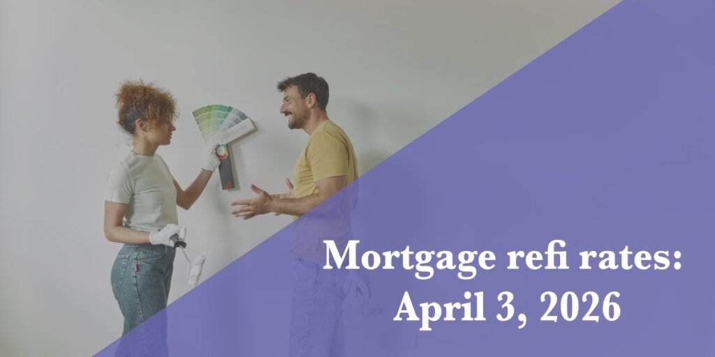 Current refi mortgage rates report for April 3, 2026