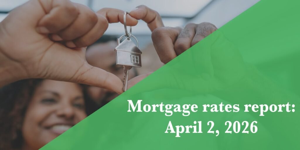 Mortgage rates today, April 2, 2026